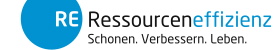 RE Ressourceneffizienz - Schonen. Verbessern. Leben.